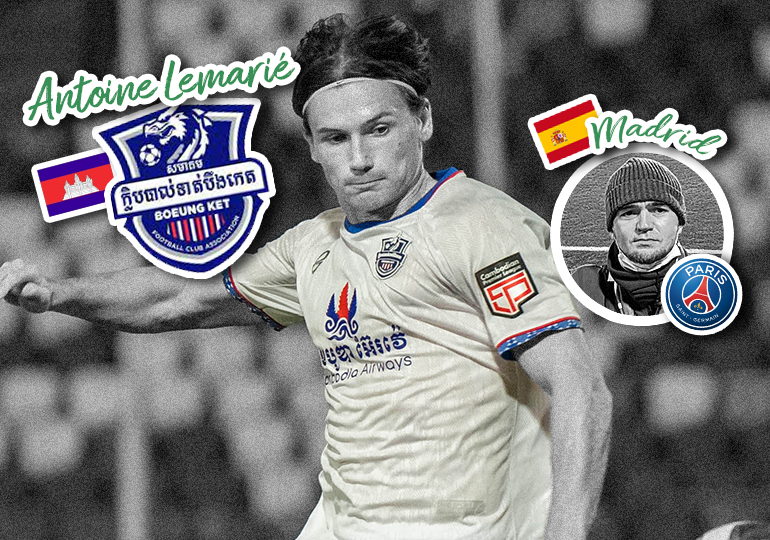 Antoine Lemarié un footballeur atypique expatrié au Cambodge