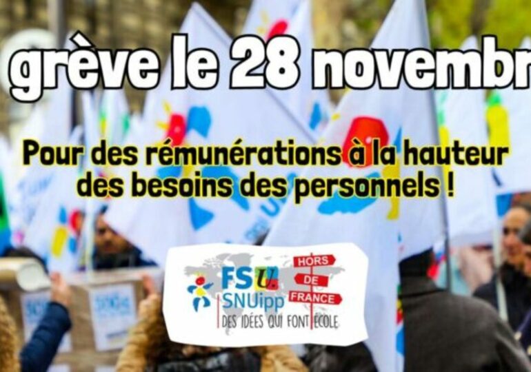 Les personnels de l’AEFE en grève pour défendre leur pouvoir d’achat