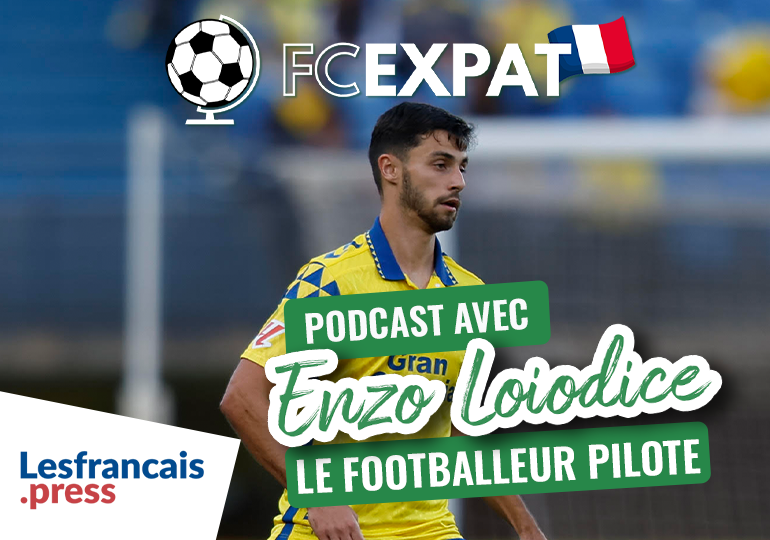 FC Expat avec Enzo Loiodice : le footballeur pilote
