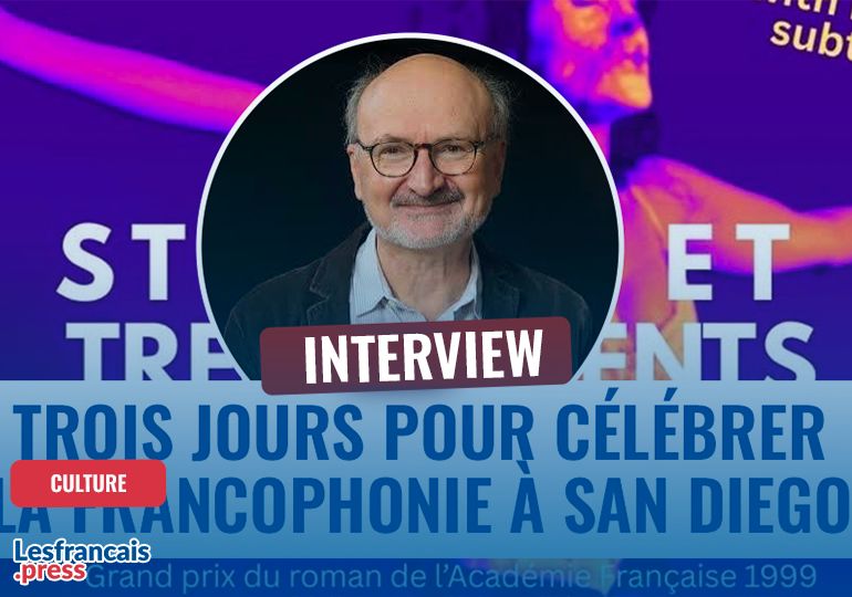 Trois jours pour célébrer la francophonie à San Diego