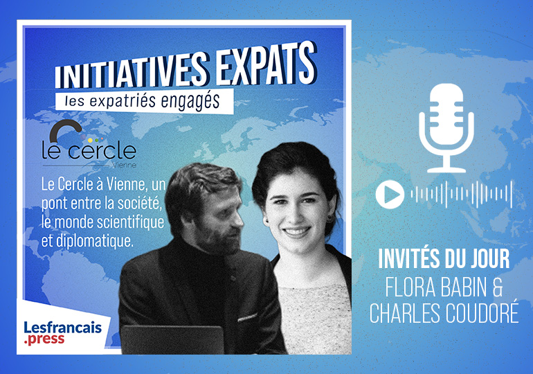 Initiatives expats à Vienne : Le Cercle crée des ponts entre citoyens, science et diplomatie