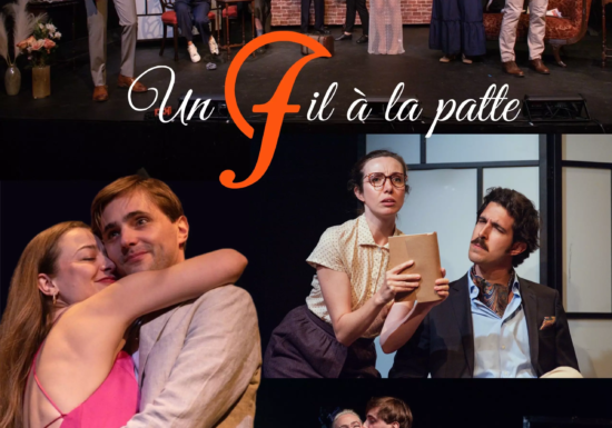 New York Atelier Théâtre - Un fil à la patte