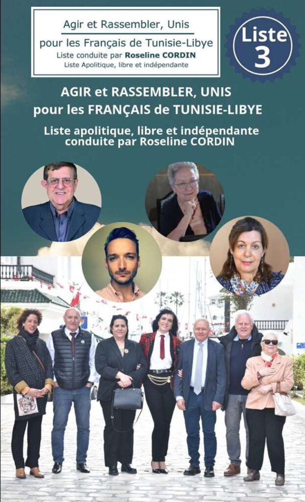 Roselyne Cordin Affiche de la liste « Agir et rassembler, unis pour les Français de Tunisie-Libye »