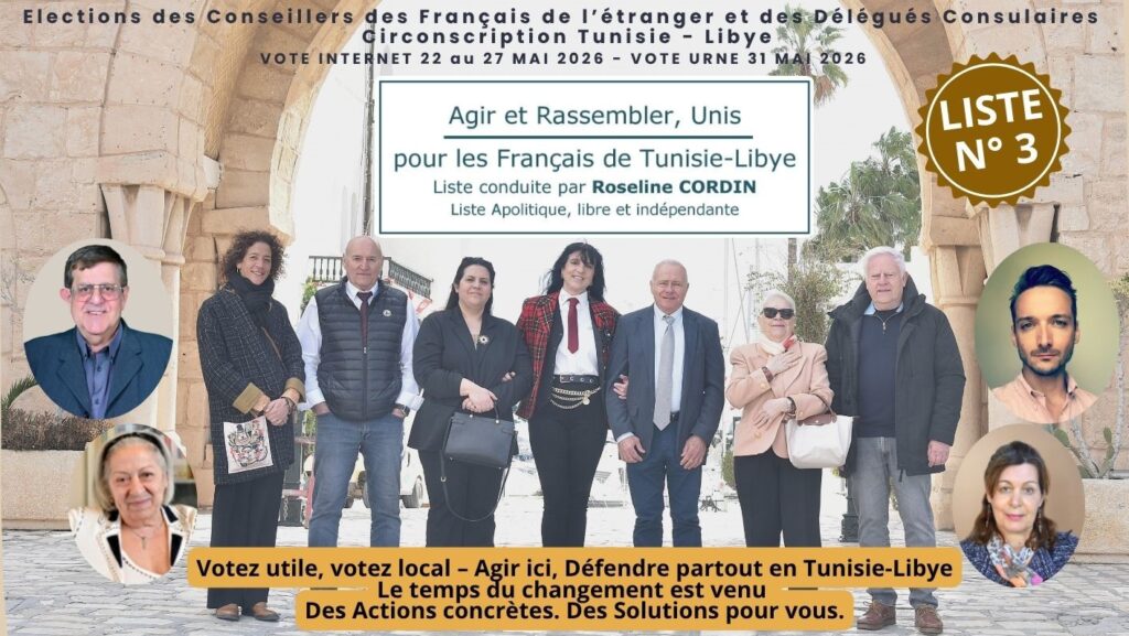 Roselyne Cordin Affiche liste « Agir et rassembler, unis pour les Français de Tunisie-Libye »